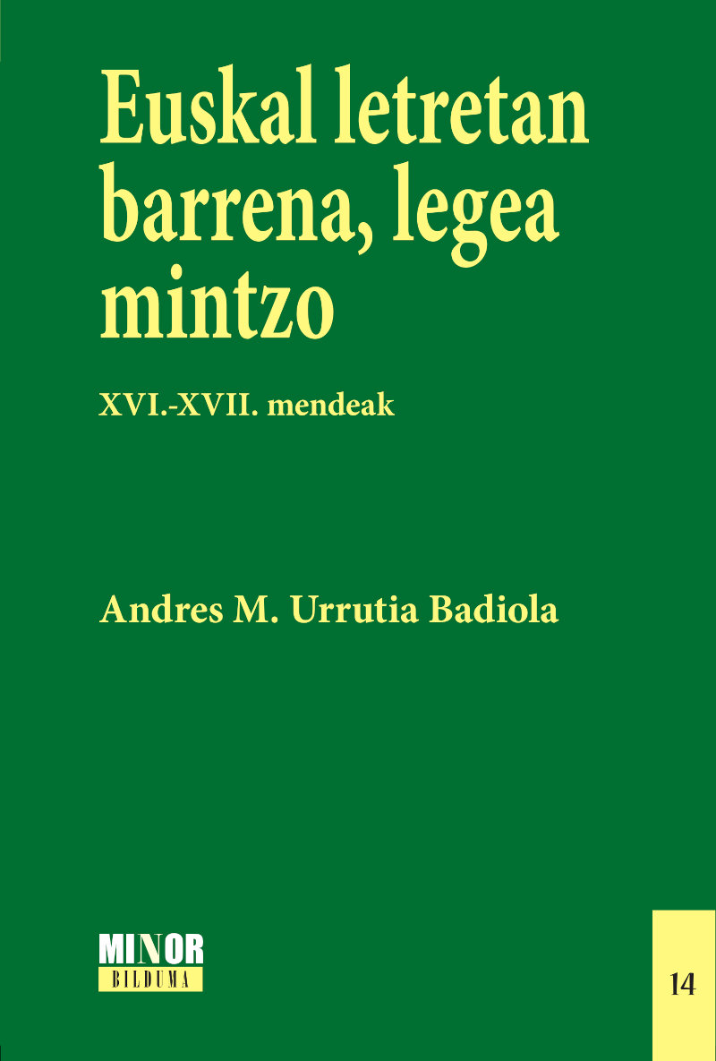 Euskal letretan barrena, legea mintzo
