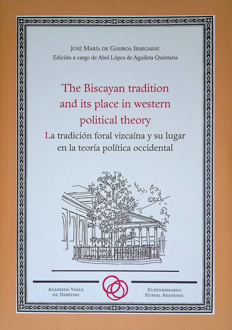 The Biscayan tradition and its place in western political theory