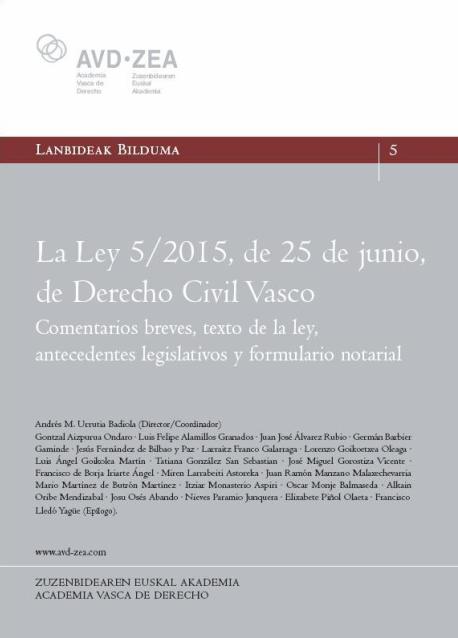 La Ley 5/2015, de 25 de junio, de Derecho Civil Vasco