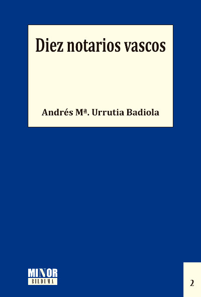 Diez notarios vascos