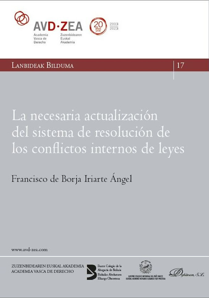 La necesaria actualización del sistema de resolución de los conflictos internos de leyes